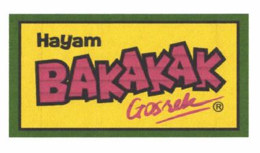 Trademark Hayam Bakakak Gosrek