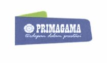 Trademark PRIMAGAMA - terdepan dalam prestasi dan Logo