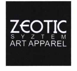 Trademark ZEOTIC SYZTEM