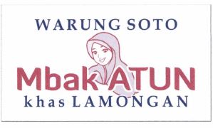 Trademark Warung Soto "MBAK ATUN" Khas Lamongan