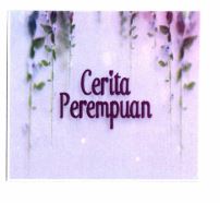 Trademark CERITA PEREMPUAN + LUKISAN