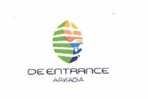 Trademark DE ENTRANCE ARKADIA+ LOGO