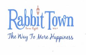 Trademark Rabbit Town love light The Way To More Happiness + LOGO