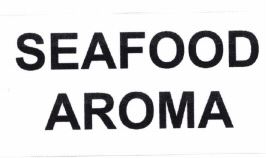 Trademark SEAFOOD AROMA