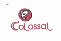 Trademark COLOSSAL + LOGO