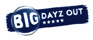 Trademark BIG DAYZ OUT + Logo