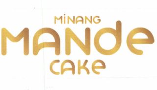 Trademark Minang Mande Cake + Logo