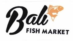 Trademark BALI FISH MARKET