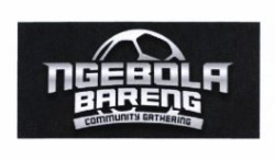 Trademark NGEBOLA BARENG COMMUNITY GATHERING