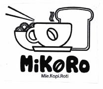 Trademark MIKORO + Logo