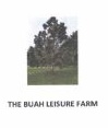 Trademark THE BUAH LEISURE FARM + Logo