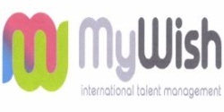 Trademark MY WISH INTERNATIONAL TALENT MANAGEMENT