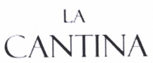 Trademark LA CANTINA dan LOGO