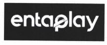 Trademark Logo ENTAPLAY