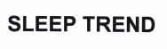 Trademark SLEEP TREND