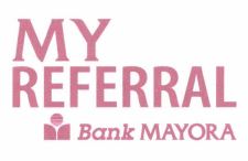 Trademark MY REFERRAL Bank MAYORA