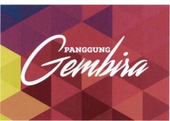 Trademark Panggung Gembira (Merek kata + lukisan/logo)