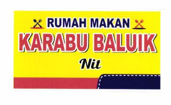 Trademark RUMAH MAKAN KARABU BALUIK NIT dan Lukisan