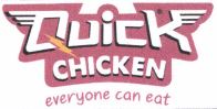 Trademark QUICK CHICKEN Everyone Can Eat