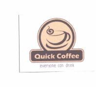 Trademark QUICK COFFE Everyone Can Drink + LOGO