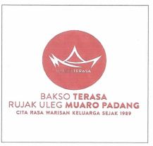 Trademark BAKSO TERASA RUJAK ULEG MUARO PADANG CITA RASA WARISAN KELUARGA SEJAK 1989