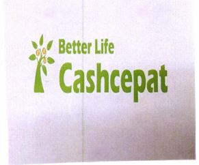 Trademark BETTER LIFE CASHCEPAT DAN LOGO POHON