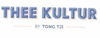 Trademark THEE KULTUR