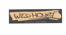 Trademark WILD HONEY NO PLACE LIKE HOME