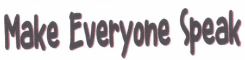 Trademark Make Everyone Speak + Logo