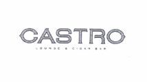 Trademark CASTRO LOUNGE & CIGAR BAR + LOGO