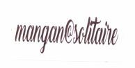 Trademark MANGAN@SOLITAIRE + LOGO