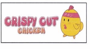 Trademark CRISPY CUT CHICKEN + LOGO