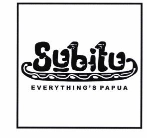 Trademark SUBITU EVERYTHING’S PAPUA