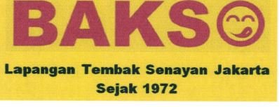 Trademark BAKSO LAPANGAN TEMBAK SENAYAN JAKARTA SEJAK 1972