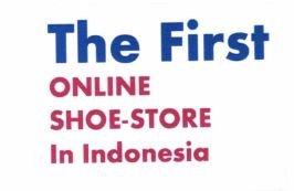 Trademark The First ONLINE SHOE-STORE In Indonesia