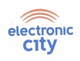 Trademark ELECTRONIC CITY + Logo