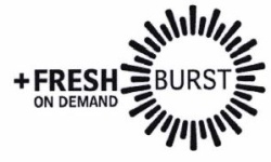 Trademark + FRESH BURST ON DEMAND Logo