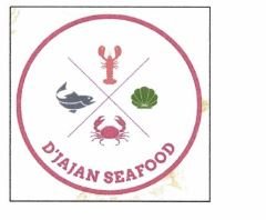 Trademark D'JAJAN SEAFOOD + LOGO