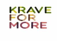 Trademark KRAVE FOR MORE