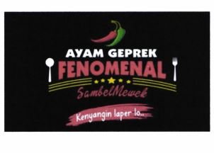 Trademark Ayam Geprek Fenomenal, SambelMewek, kenyangin laper lo dan Logo