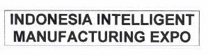 Trademark INDONESIA INTELLIGENT MANUFACTURING EXPO