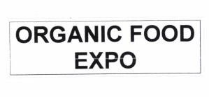 Trademark ORGANIC FOOD EXPO