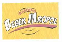 Trademark Waroeng Bebek Mropol + Lukisan