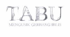 Trademark TABU MENGUSIK GERBANG IBLIS + Logo