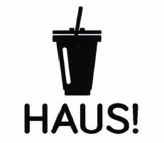 Trademark HAUS! + Logo