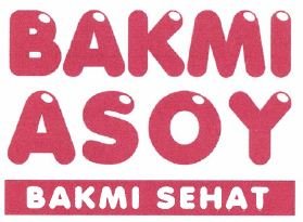 Trademark BAKMI ASOY BAKMI SEHAT