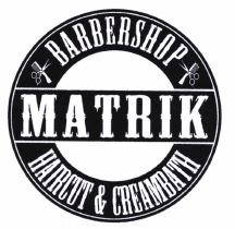 Trademark MATRIK BARBERSHOP HAIRCUT & CREAMBATH + LOGO