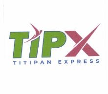 Trademark TIPX TITIPAN EXPRESS