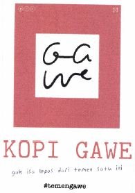 Trademark KOPI GAWE + LOGO