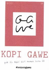 Trademark KOPI GAWE + LOGO